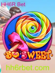 Descubra o Jogo SoSweet: Regras e Inovações do Mundo dos Jogos com HH6R Bet